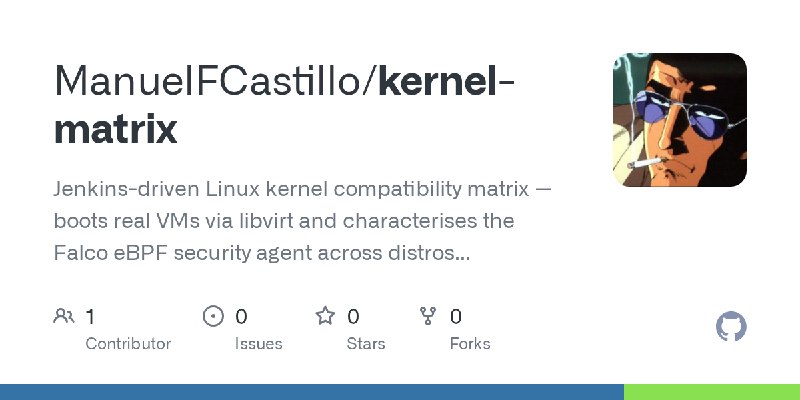 GitHub - ManuelFCastillo/kernel-matrix: Jenkins-driven Linux kernel compatibility matrix — boots real VMs via libvirt and characterises…