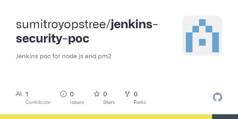 GitHub - sumitroyopstree/jenkins-security-poc: Jenkins poc for node js and pm2