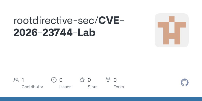 GitHub - rootdirective-sec/CVE-2026-23744-Lab