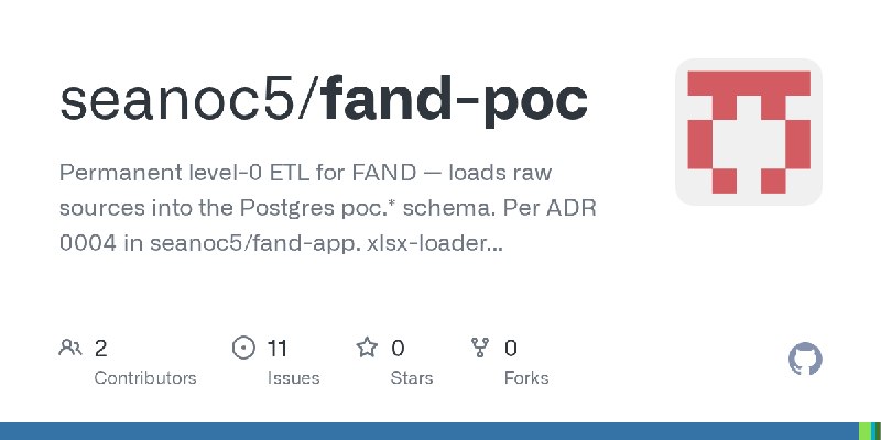 GitHub - seanoc5/fand-poc: Permanent level-0 ETL for FAND — loads raw sources into the Postgres poc.* schema. Per ADR 0004 in seanoc5/fand…