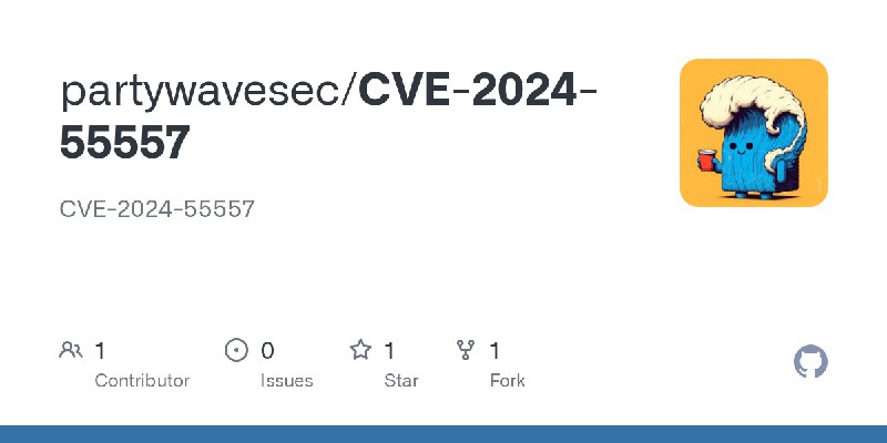 GitHub - partywavesec/CVE-2024-55557: CVE-2024-55557