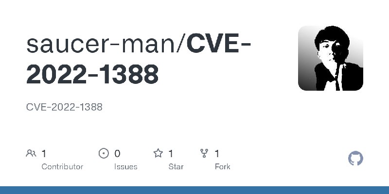 GitHub - saucer-man/CVE-2022-1388: CVE-2022-1388