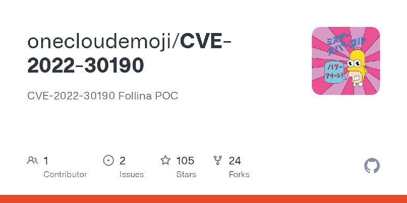 GitHub - onecloudemoji/CVE-2022-30190: CVE-2022-30190  Follina POC