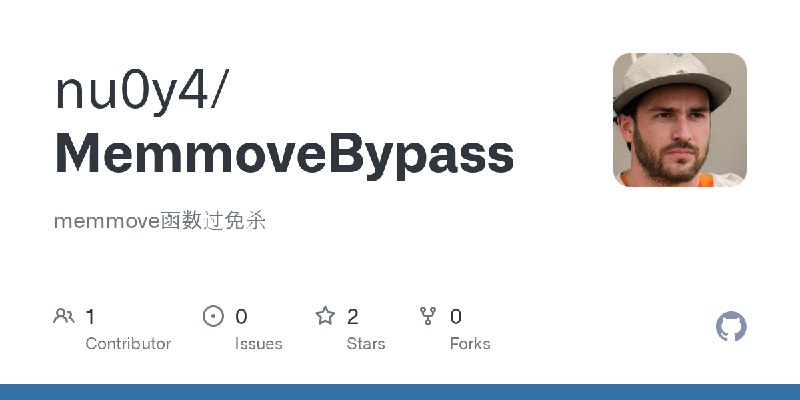 GitHub - nu0y4/MemmoveBypass: memmove函数过免杀