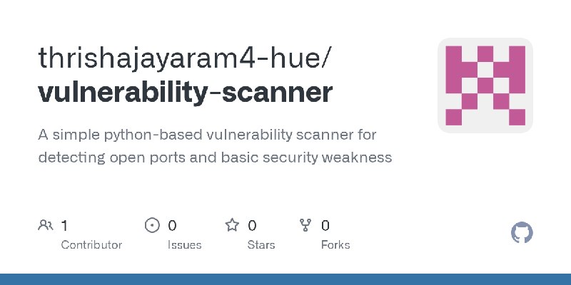 GitHub - thrishajayaram4-hue/vulnerability-scanner: A simple python-based vulnerability scanner for detecting open ports and basic…