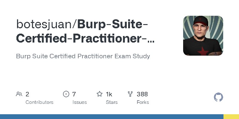 GitHub - botesjuan/Burp-Suite-Certified-Practitioner-Exam-Study: Burp Suite Certified Practitioner Exam Study