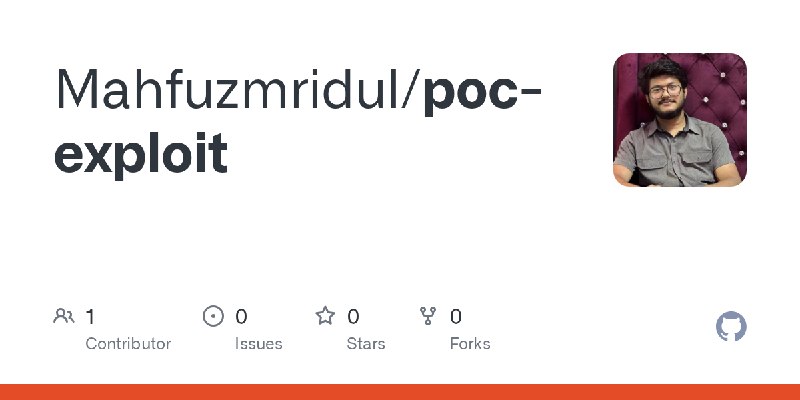 GitHub - Mahfuzmridul/poc-exploit