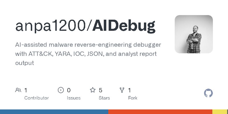 GitHub - anpa1200/AIDebug: AI-assisted malware reverse-engineering debugger with ATT&CK, YARA, IOC, JSON, and analyst report output