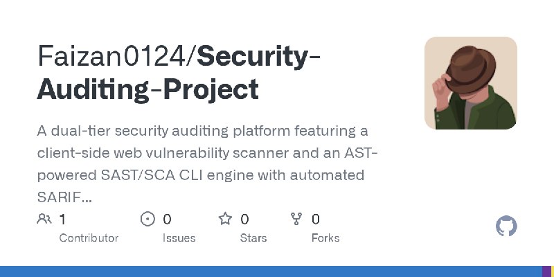 GitHub - Faizan0124/Security-Auditing-Project: A dual-tier security auditing platform featuring a client-side web vulnerability…