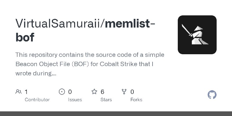 GitHub - VirtualSamuraii/memlist-bof: This repository contains the source code of a simple Beacon Object File (BOF) for Cobalt…