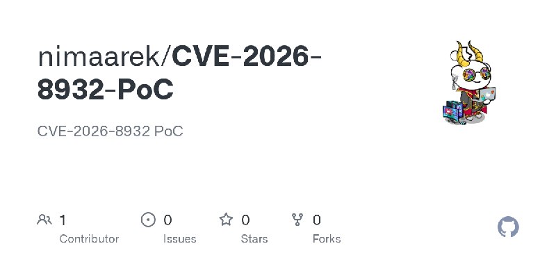 GitHub - nimaarek/CVE-2026-8932-PoC: CVE-2026-8932 PoC