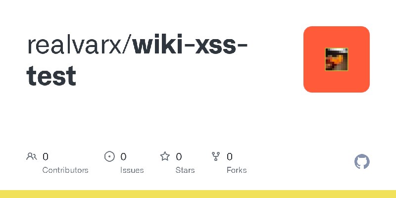GitHub - realvarx/wiki-xss-test