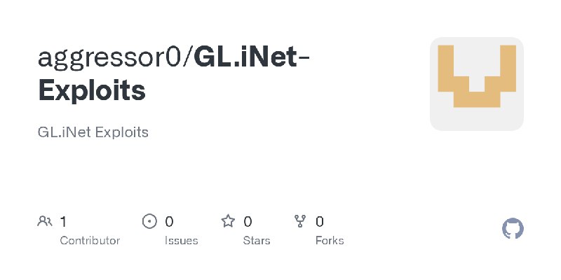 GitHub - aggressor0/GL.iNet-Exploits: GL.iNet Exploits