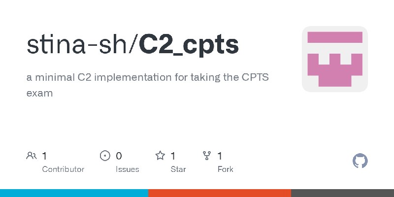 GitHub - stina-sh/C2_cpts: a minimal C2 implementation for taking the CPTS exam