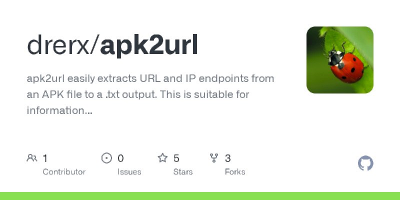 GitHub - drerx/apk2url: apk2url easily extracts URL and IP endpoints from an APK file to a .txt output. This is suitable for information…