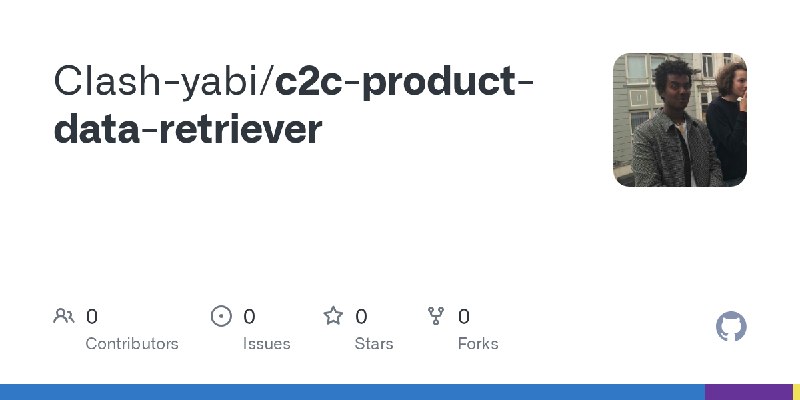 GitHub - Clash-yabi/c2c-product-data-retriever