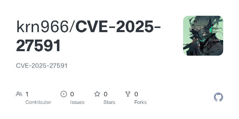 GitHub - krn966/CVE-2025-27591: CVE-2025-27591