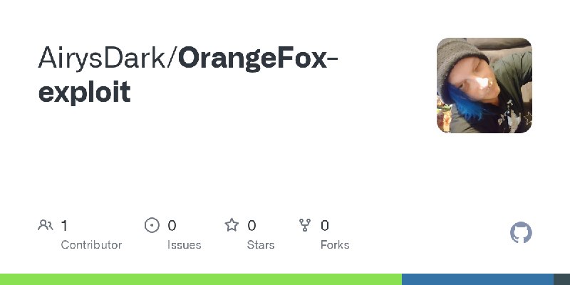 GitHub - AirysDark/OrangeFox-exploit