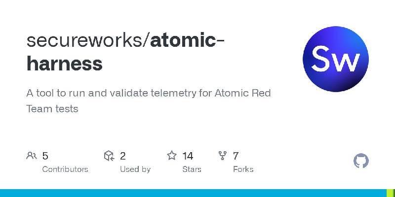 GitHub - secureworks/atomic-harness: A tool to run and validate telemetry for Atomic Red Team tests