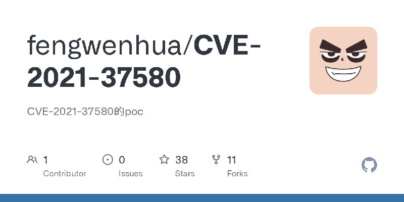 GitHub - fengwenhua/CVE-2021-37580: CVE-2021-37580的poc