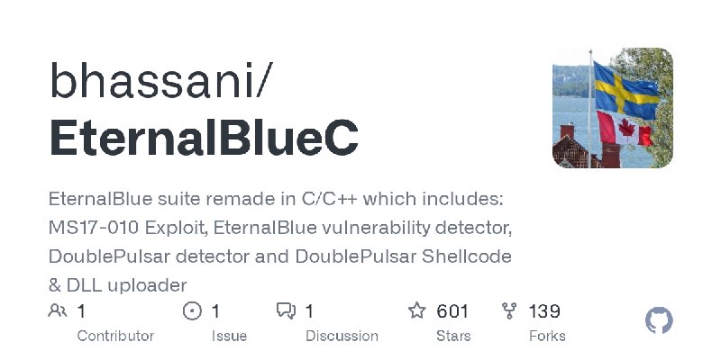 GitHub - bhassani/EternalBlueC: EternalBlue suite remade in C/C++ which includes: MS17-010 Exploit, EternalBlue vulnerability detector…