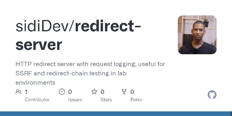 GitHub - sidiDev/redirect-server: HTTP redirect server with request logging; useful for SSRF and redirect-chain testing in lab…