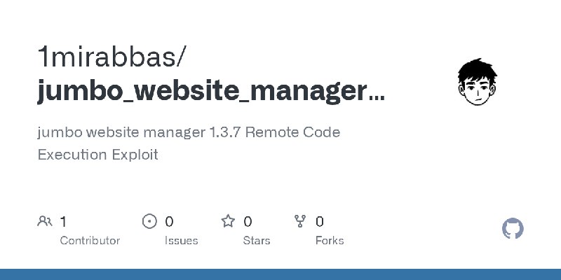GitHub - 1mirabbas/jumbo_website_manager_1.3.7.-RCE: jumbo website manager 1.3.7 Remote Code Execution Exploit