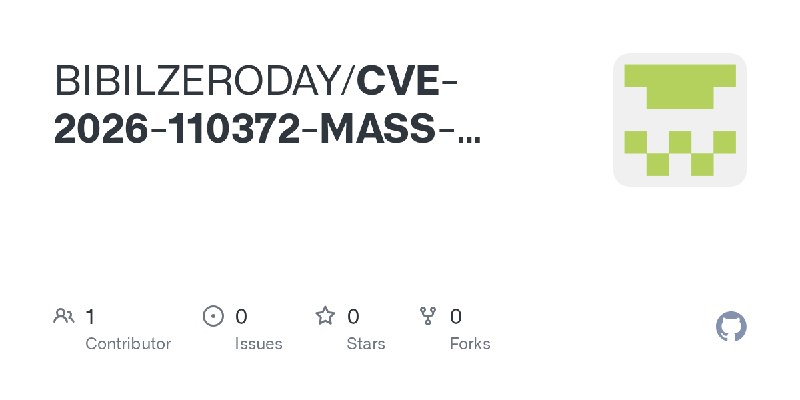 GitHub - BIBILZERODAY/CVE-2026-110372-MASS-EXPLOIT-WEBSHELL.STORE