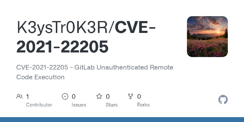 GitHub - K3ysTr0K3R/CVE-2021-22205: CVE-2021-22205 - GitLab Unauthenticated Remote Code Execution
