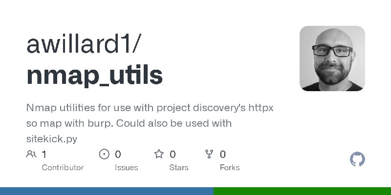 GitHub - awillard1/nmap_utils: Nmap utilities for use with project discovery's httpx so map with burp. Could also be used with…