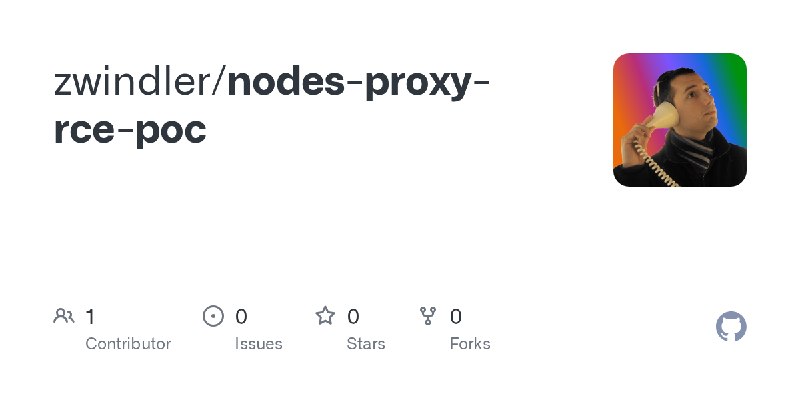 GitHub - zwindler/nodes-proxy-rce-poc