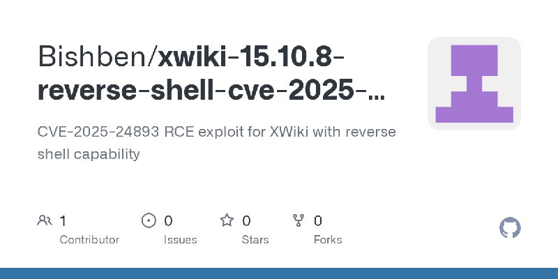 GitHub - Bishben/xwiki-15.10.8-reverse-shell-cve-2025-24893: CVE-2025-24893 RCE exploit for XWiki with reverse shell capability