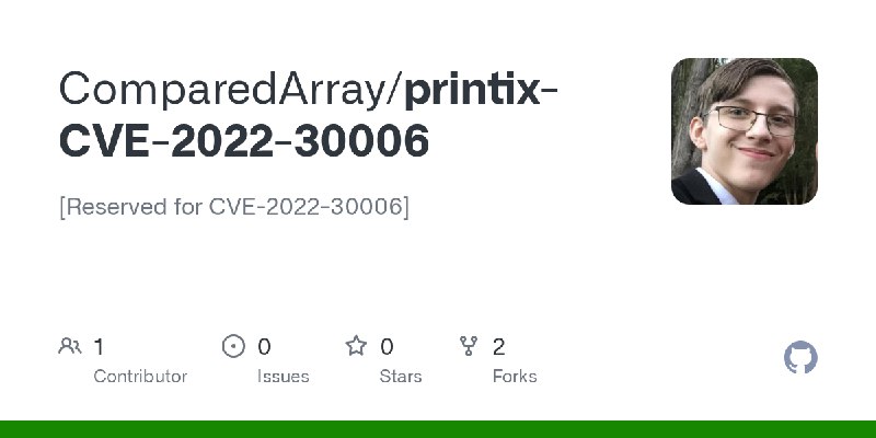 GitHub - ComparedArray/printix-CVE-2022-30006: [Reserved for CVE-2022-30006]