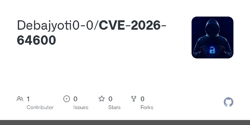 GitHub - Debajyoti0-0/CVE-2026-64600