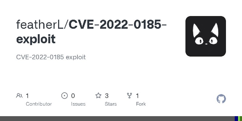 GitHub - featherL/CVE-2022-0185-exploit: CVE-2022-0185 exploit