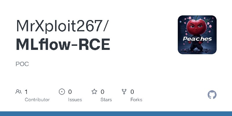 GitHub - MrXploit267/MLflow-RCE: POC