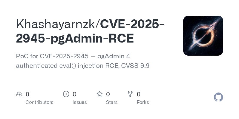 Khashayarnzk/CVE-2025-2945-pgAdmin-RCE