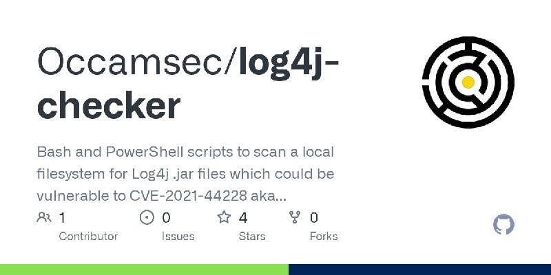 GitHub - Occamsec/log4j-checker: Bash and PowerShell scripts to scan a local filesystem for Log4j .jar files which could be vulnerable…