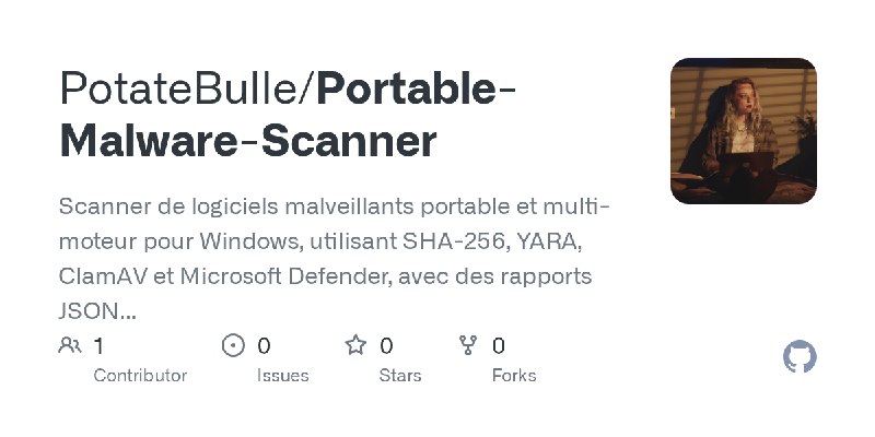 GitHub - PotateBulle/Portable-Malware-Scanner: Scanner de logiciels malveillants portable et multi-moteur pour Windows, utilisant…