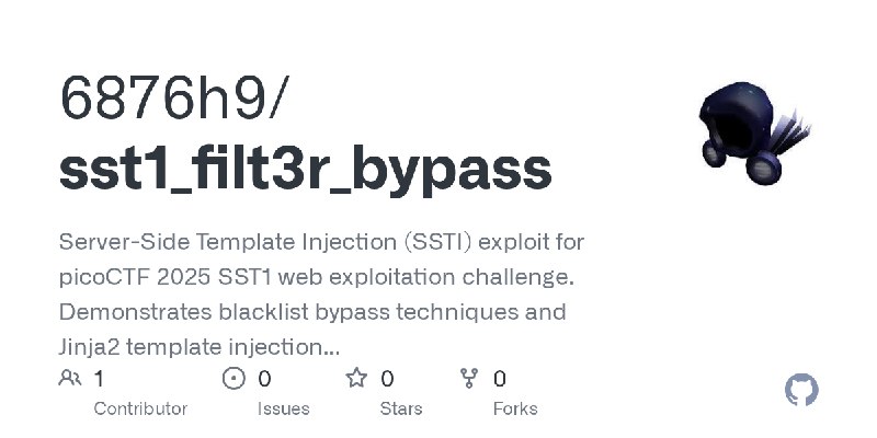 GitHub - 6876h9/sst1_filt3r_bypass: Server-Side Template Injection (SSTI) exploit for picoCTF 2025 SST1 web exploitation challenge.…