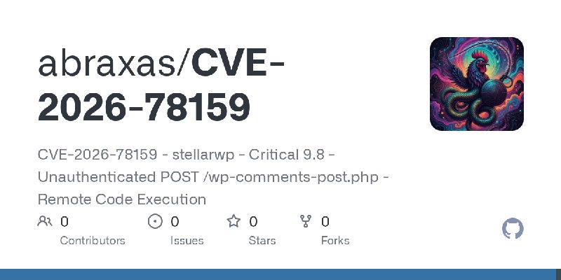 GitHub - abraxas/CVE-2026-78159: CVE-2026-78159 - stellarwp - Critical 9.8 - Unauthenticated POST /wp-comments-post.php - Remote…
