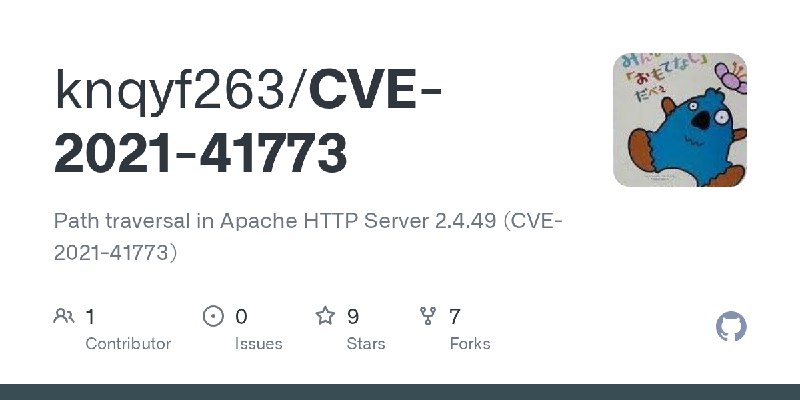GitHub - knqyf263/CVE-2021-41773: Path traversal in Apache HTTP Server 2.4.49 (CVE-2021-41773)