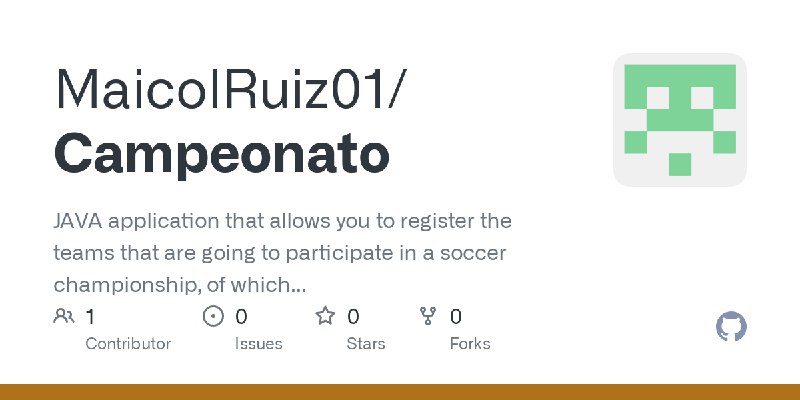 GitHub - MaicolRuiz01/Campeonato: JAVA application that allows you to register the teams that are going to participate in a soccer…
