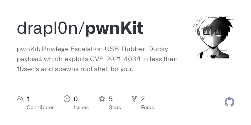 GitHub - drapl0n/pwnKit: pwnKit: Privilege Escalation USB-Rubber-Ducky payload, which exploits CVE-2021-4034 in less than 10sec's…