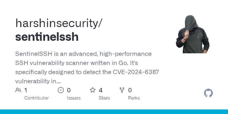 GitHub - harshinsecurity/sentinelssh: SentinelSSH is an advanced, high-performance SSH vulnerability scanner written in Go. It's…