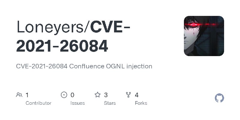 GitHub - Loneyers/CVE-2021-26084: CVE-2021-26084 Confluence OGNL injection