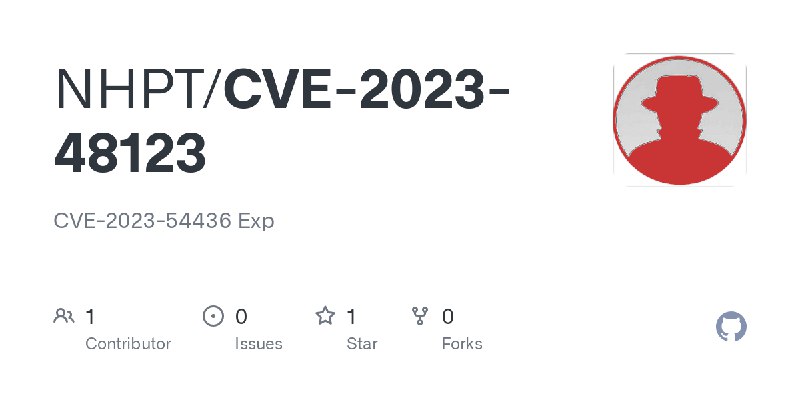 GitHub - NHPT/CVE-2023-48123: CVE-2023-54436 Exp