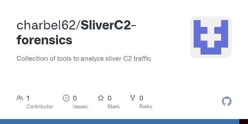 GitHub - charbel62/SliverC2-forensics: Collection of tools to analyze sliver C2 traffic