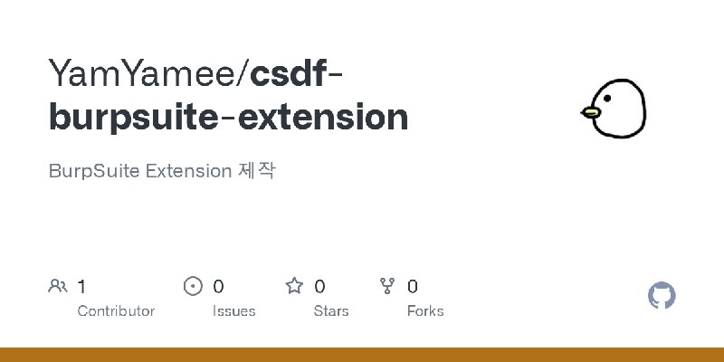 GitHub - YamYamee/csdf-burpsuite-extension: BurpSuite Extension 제작