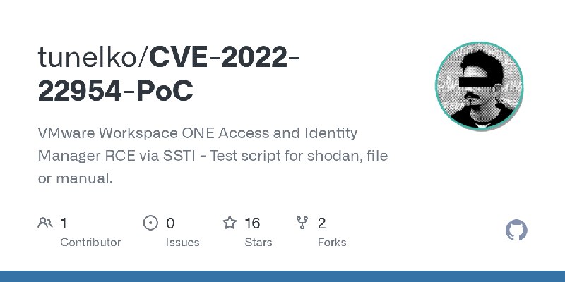 GitHub - tunelko/CVE-2022-22954-PoC: VMware Workspace ONE Access and Identity Manager RCE via SSTI - Test script for shodan, file…